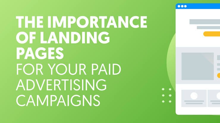 The importance of landing pages in paid advertising